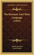 The Russians and Their Language (1916)