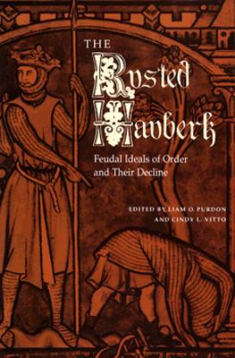 The Rusted Hauberk - Purdon, Liam O (Editor), and Vitto, Cindy L (Editor)