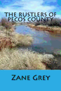 The Rustlers of Pecos County