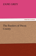 The Rustlers of Pecos County
