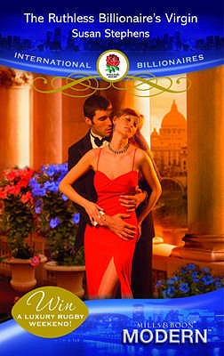 The Ruthless Billionaire's Virgin - Stephens, Susan