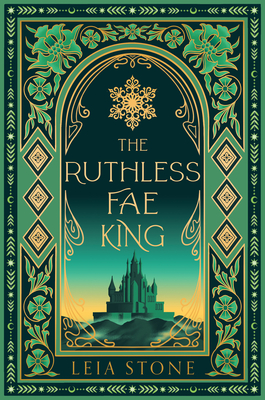 The Ruthless Fae King - Stone, Leia