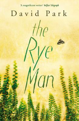 The Rye Man - Park, David