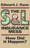 The S&l Insurance Mess