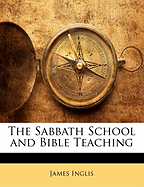 The Sabbath School and Bible Teaching