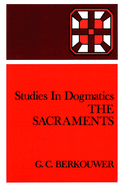 The sacraments