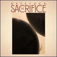 The Sacrifice - Haystack