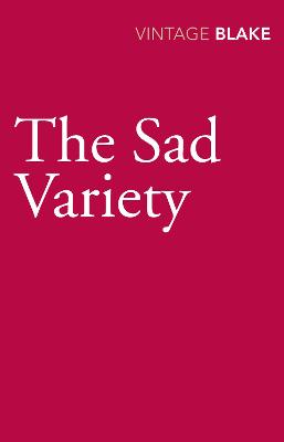 The Sad Variety - Blake, Nicholas