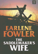 The Saddlemaker's Wife