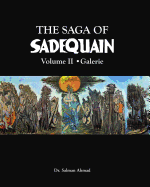 The Saga of SADEQUAIN, Volume II