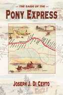 The Saga of the Pony Express