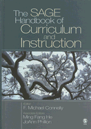 The SAGE Handbook of Curriculum and Instruction