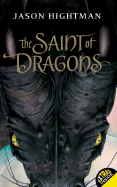 The Saint of Dragons