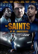 The Saints of Mt. Christopher