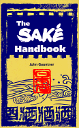 The Sake Handbook