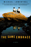 The Same Embrace