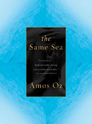 The Same Sea - Oz, Amos, Mr., and de Lange, N R M