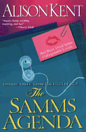 The Samms Agenda - Kent, Alison