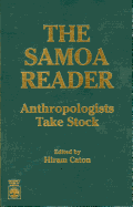 The Samoa Reader: Anthropologists Take Stock