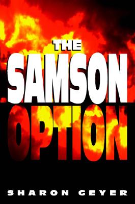 The Samson Option - Geyer, Sharon