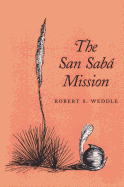 The San Saba Mission