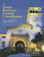 The Santa Barbara County Courthouse