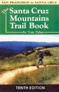 The Santa Cruz Mountains Trail Book