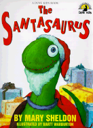 The Santasaurus - Sheldon, Mary