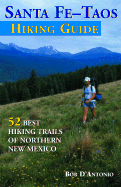 The Sante Fe-Taos Hiking Guide