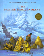The Santee Sioux Indians