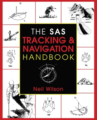 The SAS Tracking & Navigation Handbook - Wilson, Neil