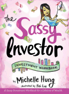 The Sassy Investor: Investment Workbook