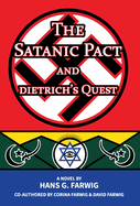 The Satanic Pact and Dietrich's Quest