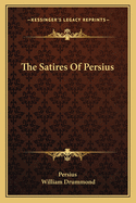 The Satires of Persius