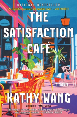 The Satisfaction Caf� - Wang, Kathy
