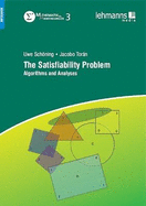 The Satisfiability Problem: Algorithms and Analyses