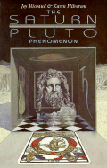 The Saturn Pluto Phenomenon