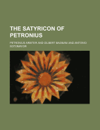 The Satyricon of Petronius