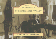 The Sauquoit Valley - Edwards, Evelyn R