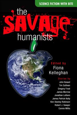 The Savage Humanists - Kelleghan, Fiona (Editor)