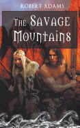 The Savage Mountains
