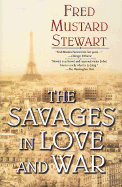 The Savages in Love and War