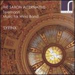 The Saxon Alternative: Telemann Music for Wind Band
