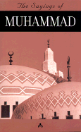 The Saying of Muhammad