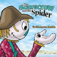 The Scarecrow and the Spider