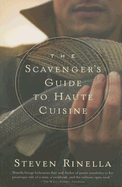 The Scavenger's Guide to Haute Cuisine