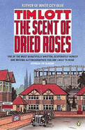 The Scent of Dried Roses