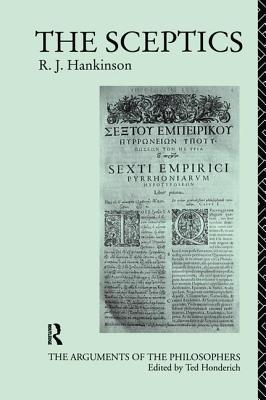 The Sceptics - Hankinson, R.J.