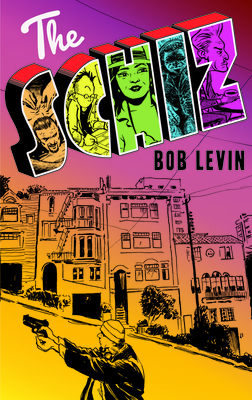 The Schiz - Levin, Bob, and George, Milo (Editor)