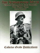 The Schmeisser Myth: German Submachine Guns Through Two World Wars